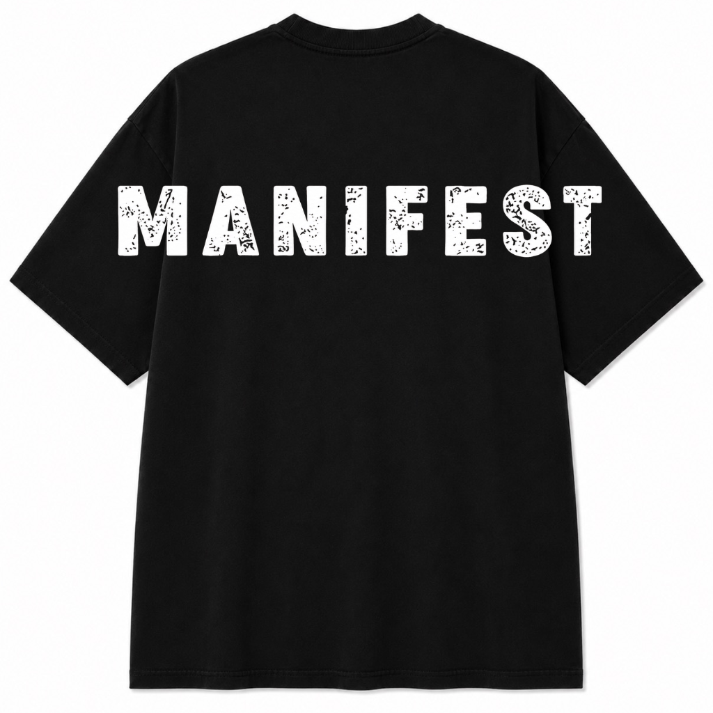 Statment Manifest T-Shirt