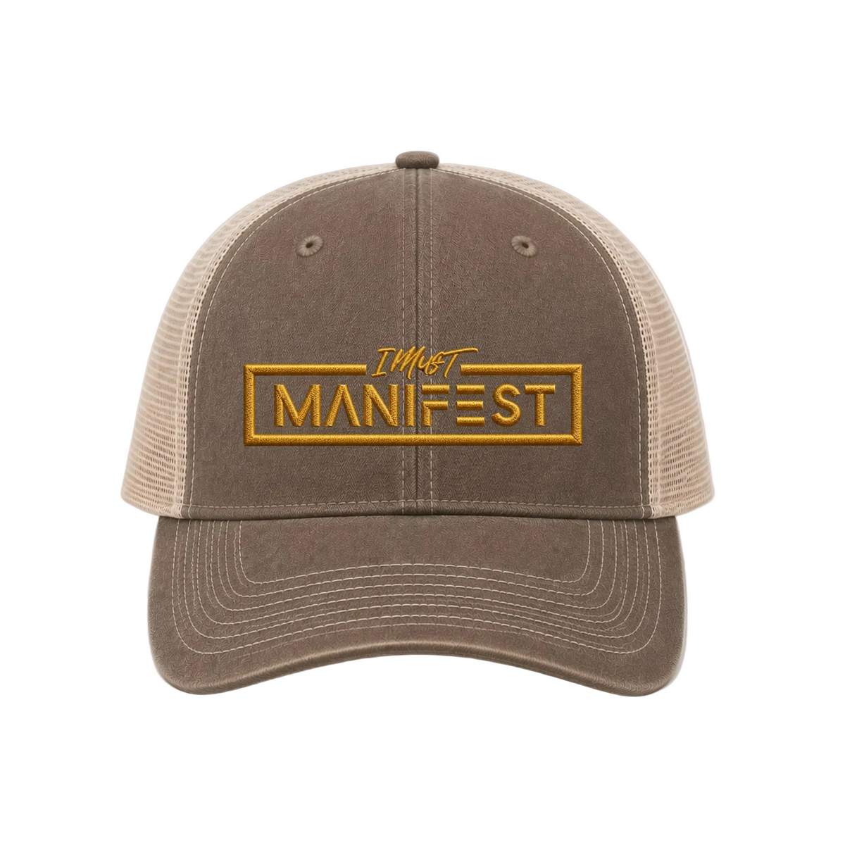 I Must Manifest Trucker Cap