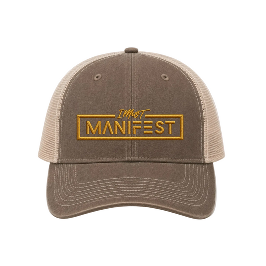 I Must Manifest Trucker Cap