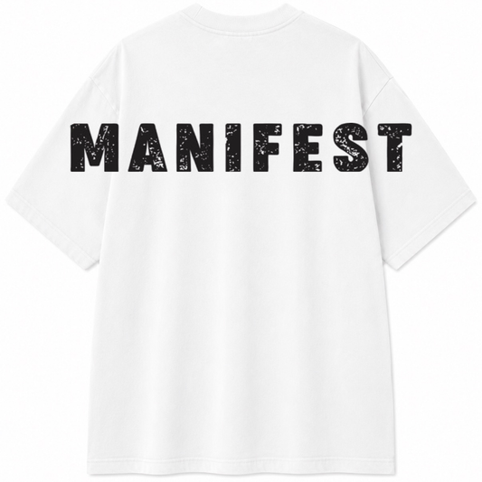 Statment Manifest T-Shirt