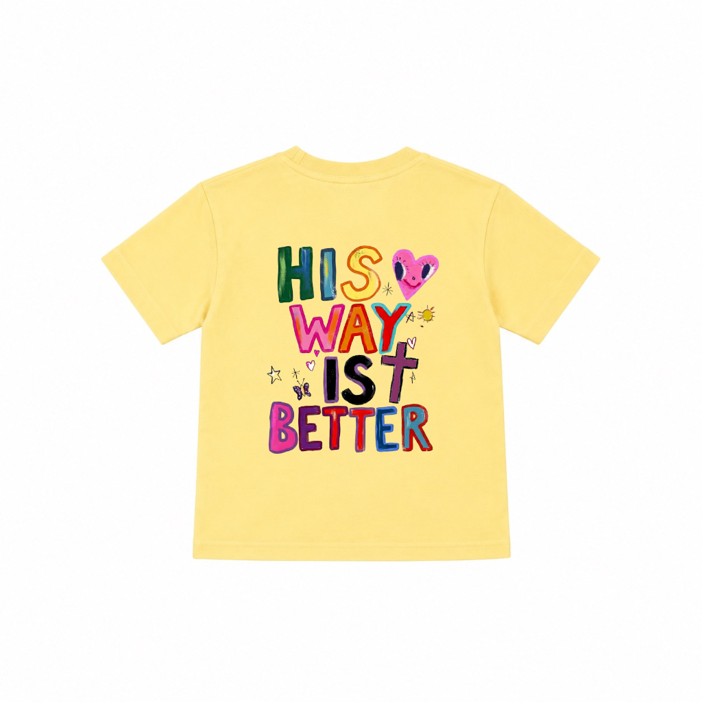His Way Is Better Kids T-Shirt